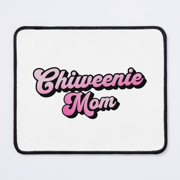 Item preview, Chiweenie Mom Cute Pink Cursive Summer Gift designed and sold by Guarddogdrive.