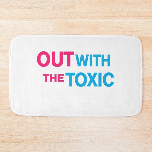 Item preview, OUT WITH THE TOXIC -pink and blue designed and sold by FitEnvy.