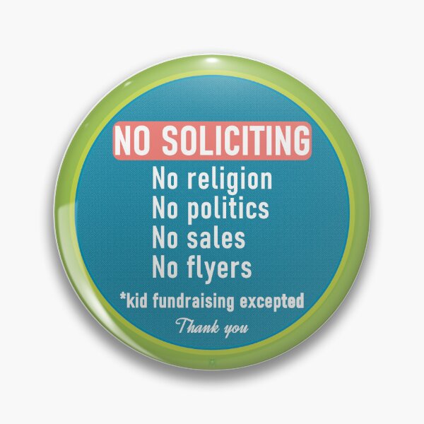 Item preview, No Soliciting - Kids Fundraising Ok designed and sold by MoePark.