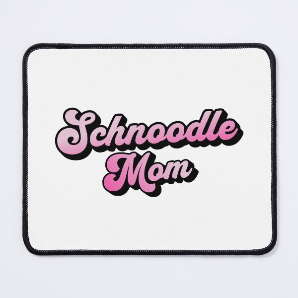 Item preview, Schnoodle Mom Cute Pink Cursive Summer Gift designed and sold by Guarddogdrive.