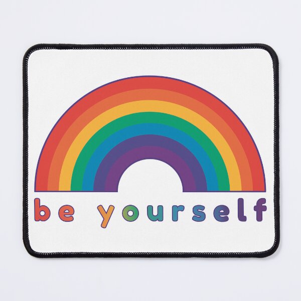 Item preview, Be Yourself LGBTQIA Rainbow Ally Pride Support designed and sold by MoePark.