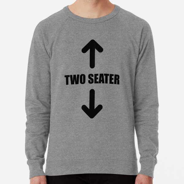 two seater sweatshirt