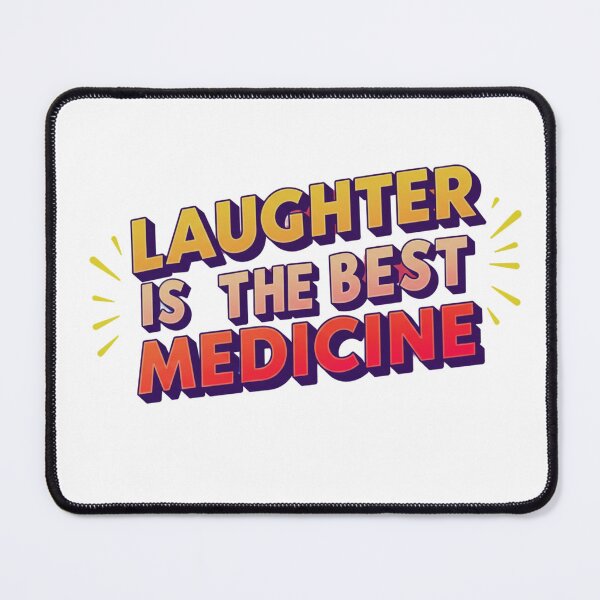 Item preview, Laughter is the best medicine designed and sold by FitEnvy.