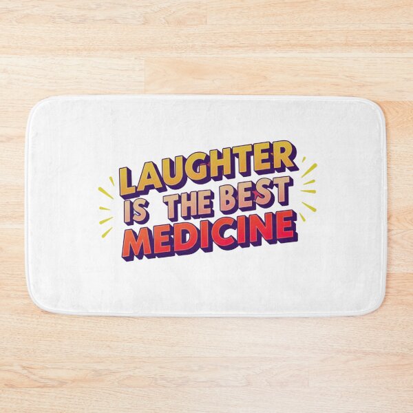 Item preview, Laughter is the best medicine designed and sold by FitEnvy.