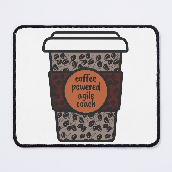Item preview, Coffee Powered Agile Coach designed and sold by MoePark.