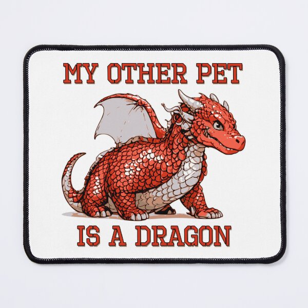 Item preview, My Other Pet is a Dragon designed and sold by GalacticLabs.
