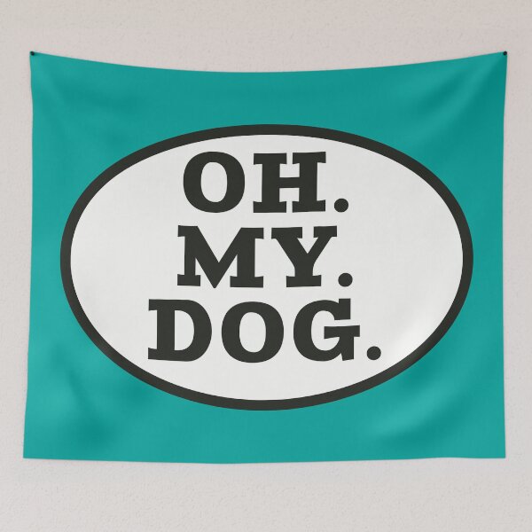 Item preview, Oh My Dog Funny Pun on OMG designed and sold by MoePark.