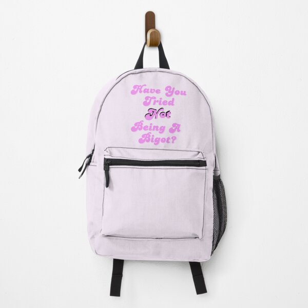 Item preview, Have You Tried NOT Being a Bigot? designed and sold by spunkie-.