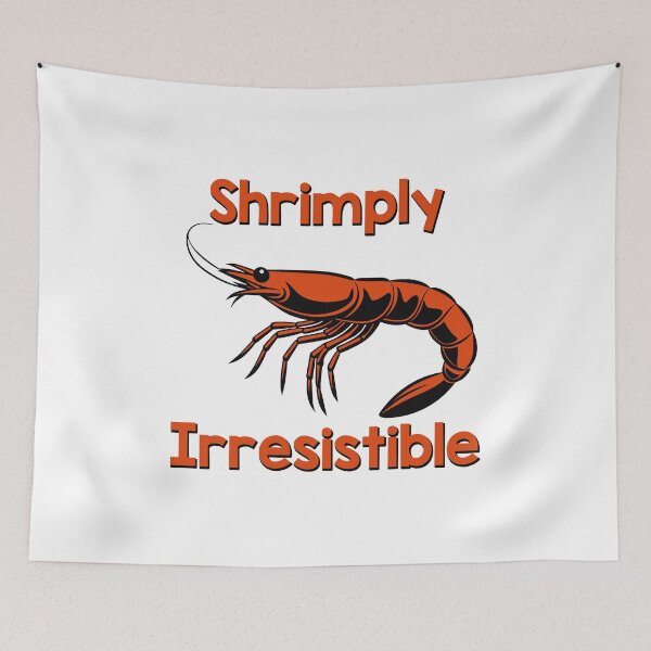 Item preview, Shrimply Irresistible designed and sold by GalacticLabs.