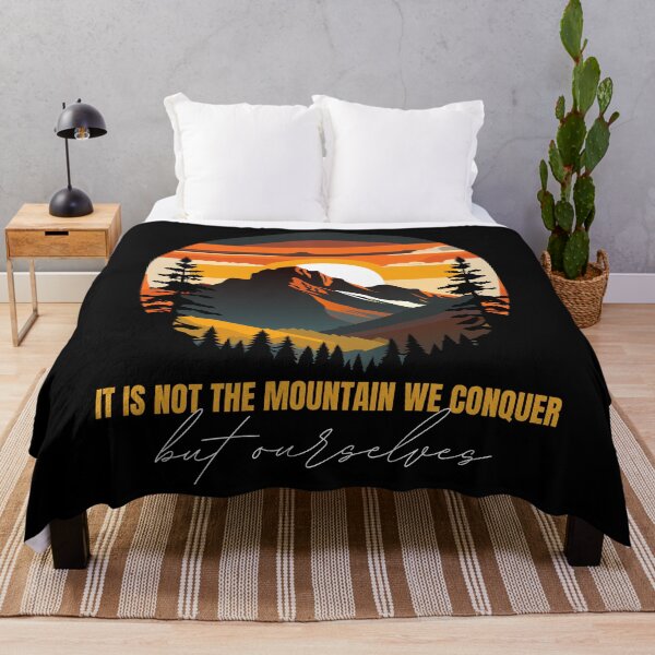 Item preview, It Is Not the Mountain We Conquer - But Ourselves designed and sold by The Wandering Bookworm.