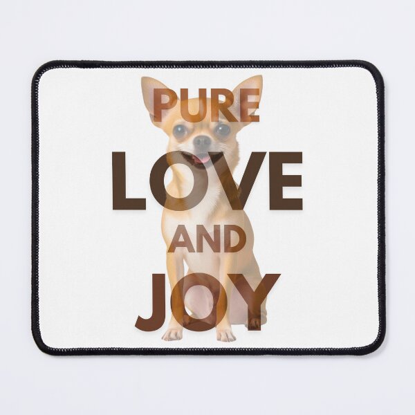 Item preview, Pure Love and Joy – Adorable Chihuahua Dog Design designed and sold by Fredster1966.