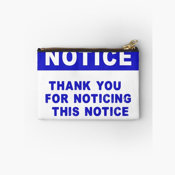 Item preview, Notice thank you for notcing this notice  designed and sold by unionpride.