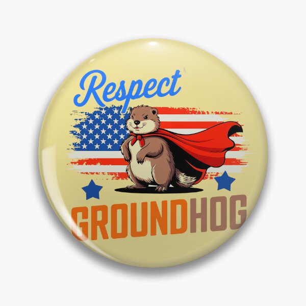 Item preview, Respect Ground Hog  designed and sold by DBM Photo Art 1.