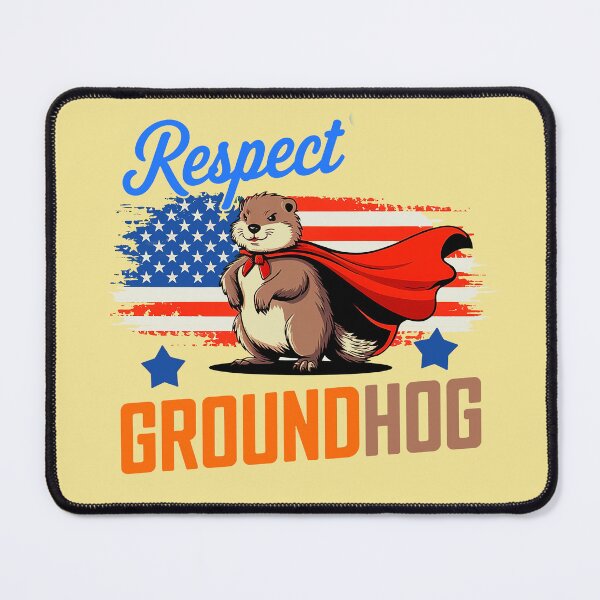 Item preview, Respect Ground Hog  designed and sold by DBM Photo Art 1.