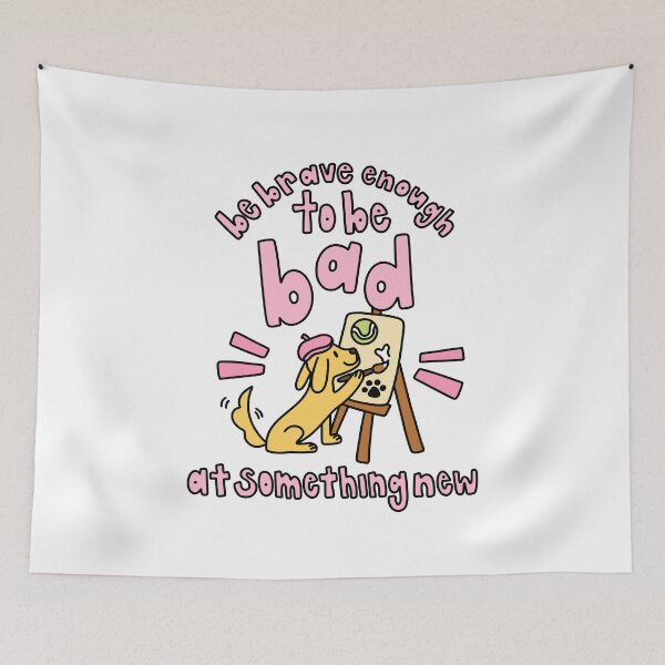 Item preview, Be Brave Enough To Be Bad At Something New designed and sold by GraceMakes03.