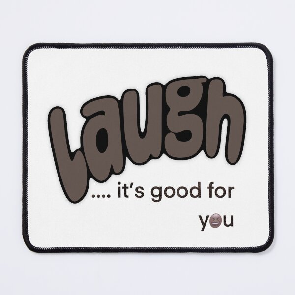 Item preview, Laugh it’s good for you designed and sold by LanziShop.