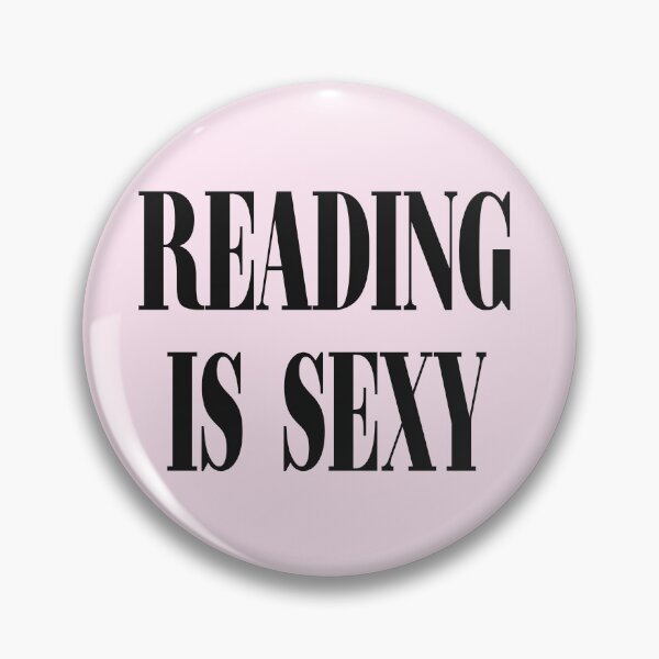 Item preview, Reading is sexy designed and sold by CheylaDesigns.
