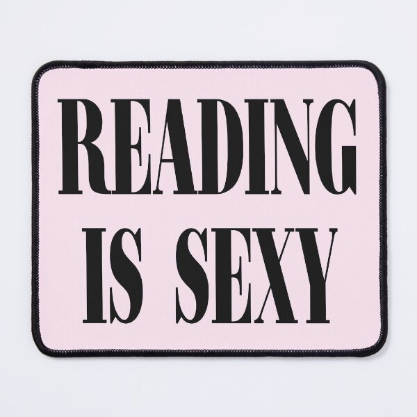 Item preview, Reading is sexy designed and sold by CheylaDesigns.
