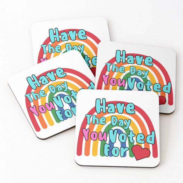Item preview, Have the day you voted for. designed and sold by HoodRatSwagger.