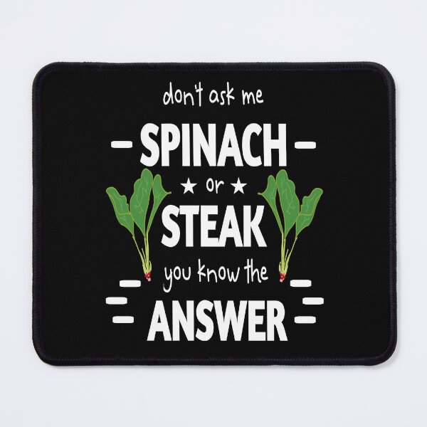 Item preview, National Spinach Day spinach lovers a cool spinach vegetable steak irony  designed and sold by vibeno1.