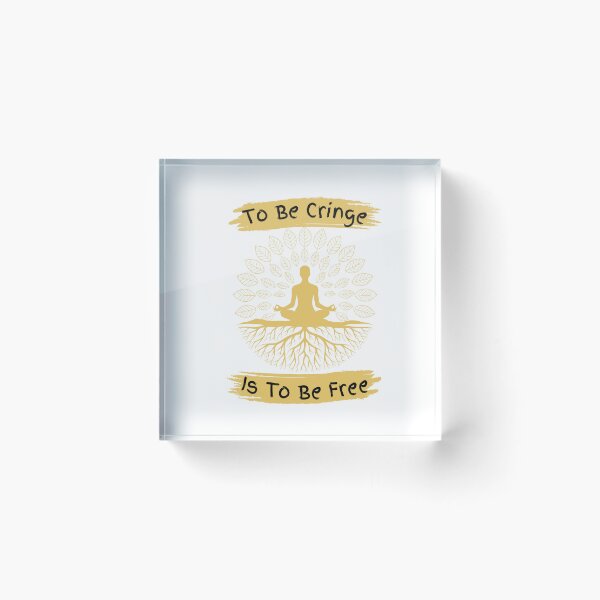 Item preview, To Be Cringe Is To Be Free designed and sold by Little Critter Design.