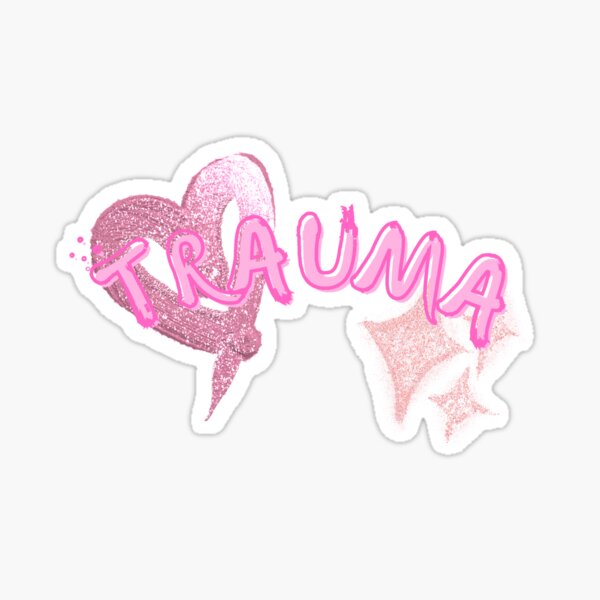 Item preview, Trauma, but with glitter! designed and sold by forgottentroupe.