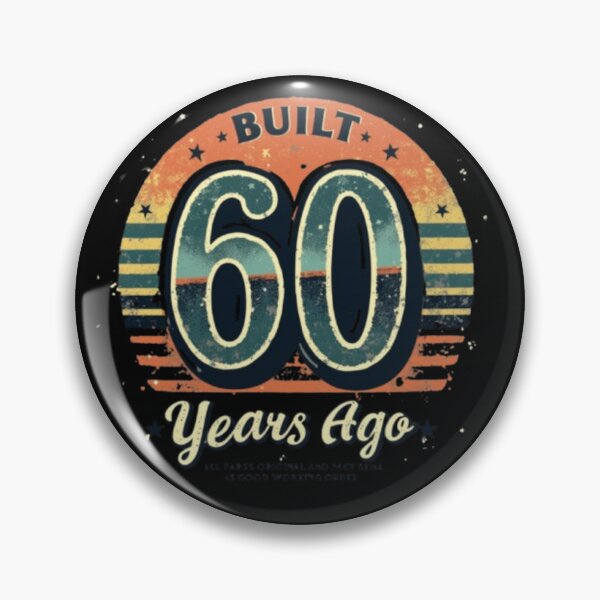 Item preview, Build 60 years ago funny 60 birthday  designed and sold by Kawabijutsu21.