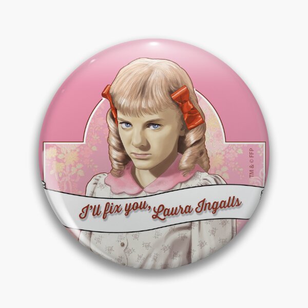 Item preview, I'll fix you Laura Ingalls designed and sold by Eric's Emporium.