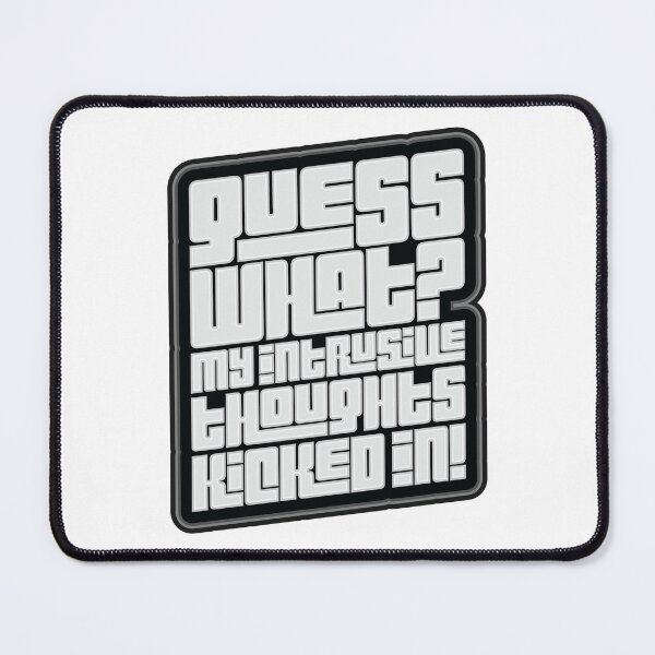 Item preview, My Intrusive Thoughts designed and sold by Whimsical  Thinker.