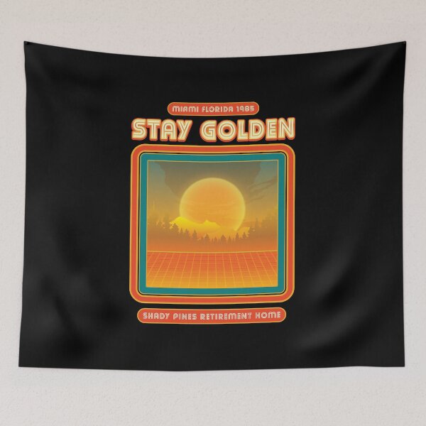 Item preview, Stay Golden Shady Pines  designed and sold by Whimsical  Thinker.