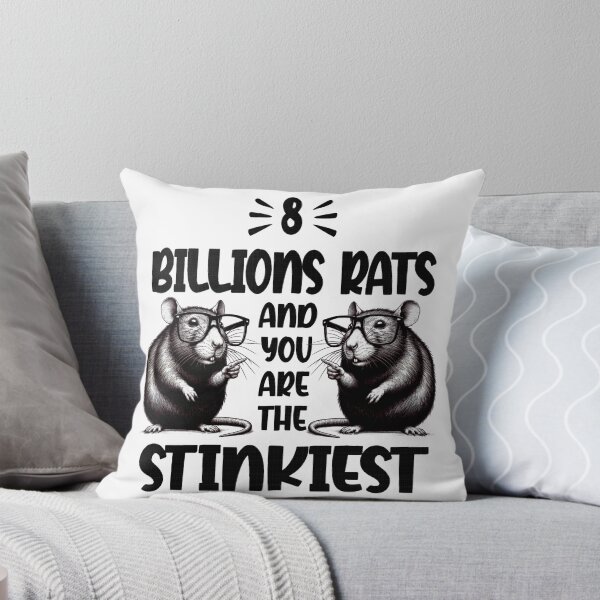 Item preview, Funny 8 Billion Rats And You Are The Stinkiest Japanese Rat  designed and sold by Creat-Des.