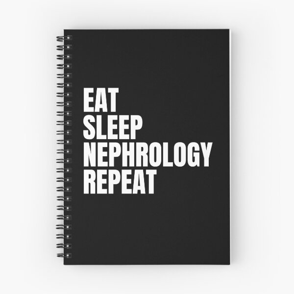 Item preview, Eat Sleep Nephrology Repeat designed and sold by sydney-syder.