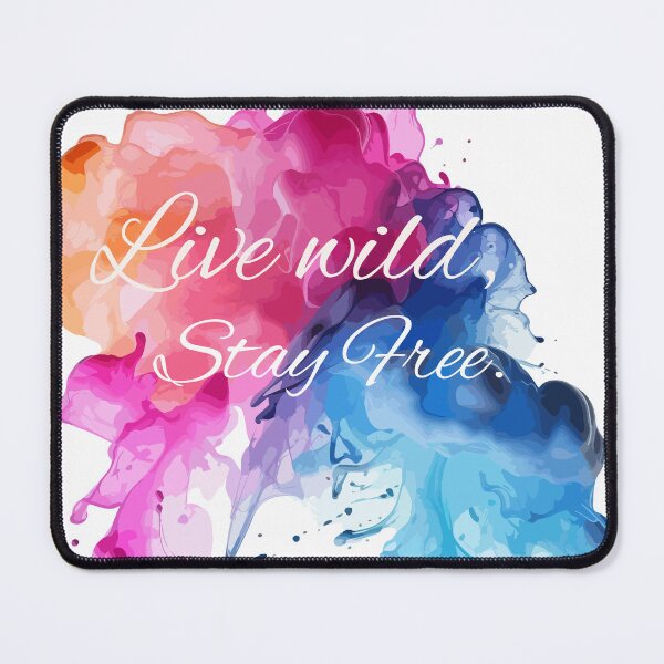 Item preview, Live Wild, Stay Free – Vibrant Abstract Ink Splash designed and sold by cosmiccircles01.
