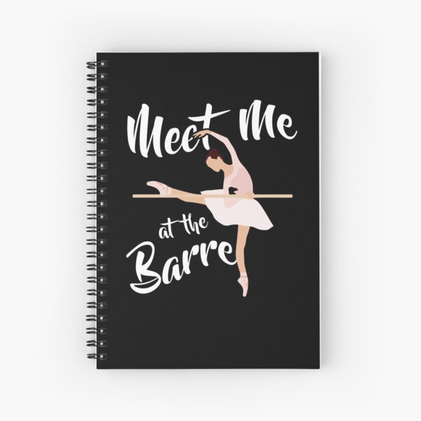 Item preview, Meet Me At The Barre Funny Dance Fitness Ballet Workout designed and sold by Dressed For  Duty.