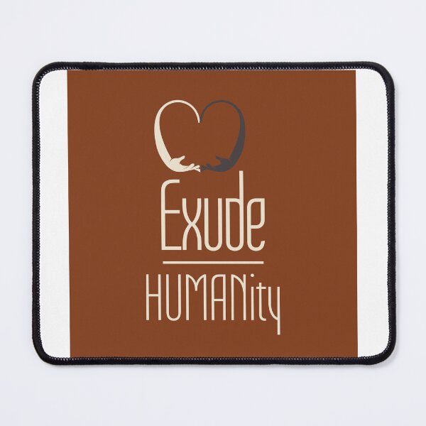Item preview, Heart Exude Humanity designed and sold by Upspire (Uplifting + Inspiring) Designs.