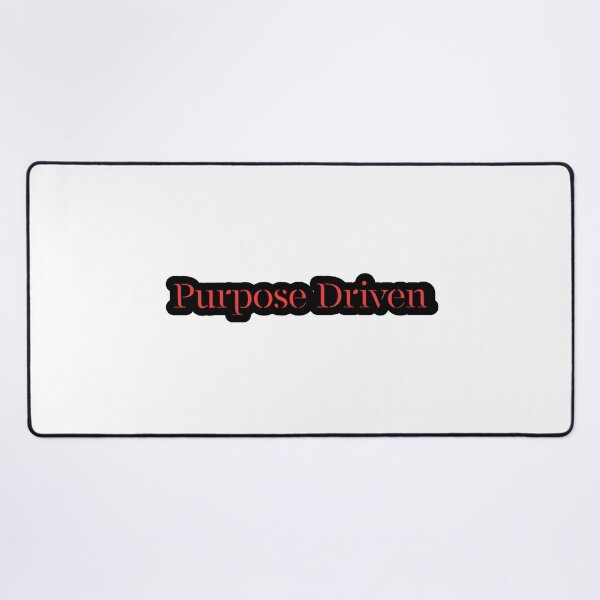 Item preview, Purpose Driven designed and sold by TShirtCrafters.