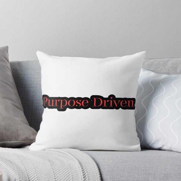 Item preview, Purpose Driven designed and sold by TShirtCrafters.