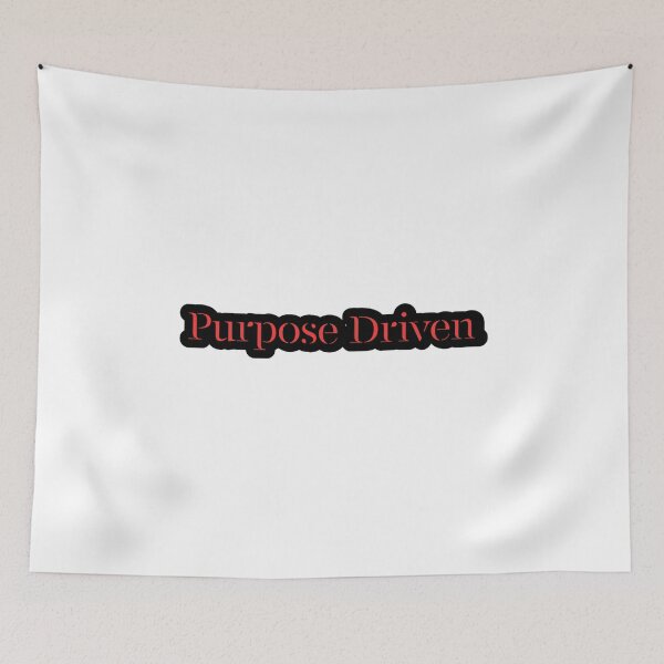Item preview, Purpose Driven designed and sold by TShirtCrafters.