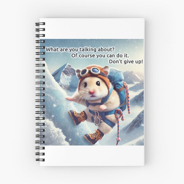 Item preview, Hamster Mountain Climbing Don't Give Up designed and sold by Steeshirts.