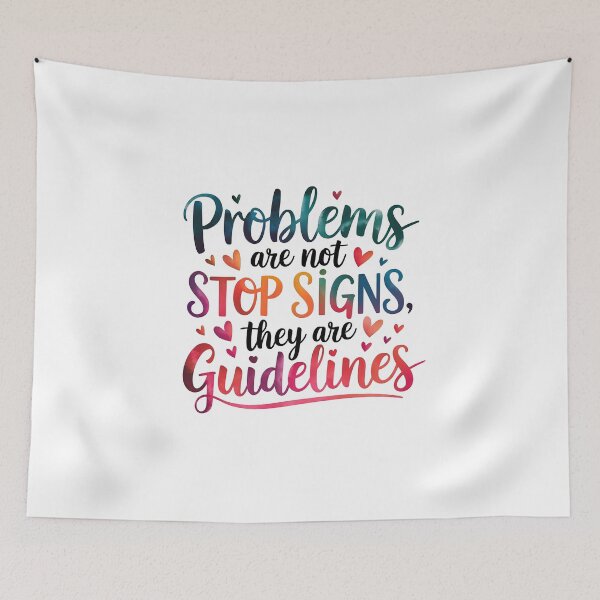 Item preview, Problems are not stop signs designed and sold by nimmitrends.