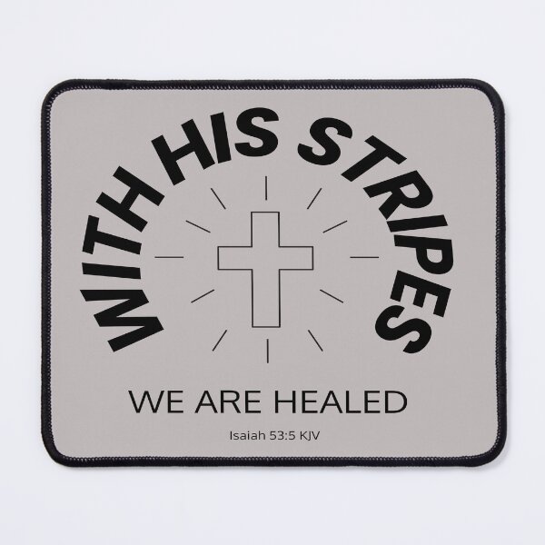 Item preview, With His Stripes We Are Healed Isaiah 53:5 Bible Verse designed and sold by JR-CreativeZone111.