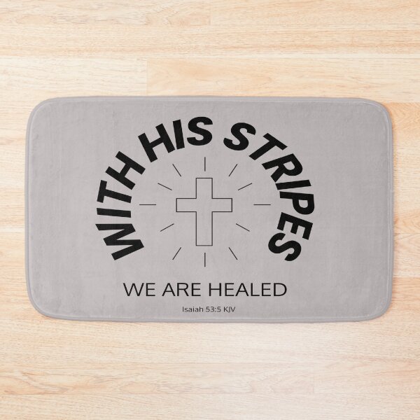 Item preview, With His Stripes We Are Healed Isaiah 53:5 Bible Verse designed and sold by JR-CreativeZone111.