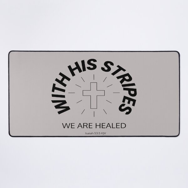 Item preview, With His Stripes We Are Healed Isaiah 53:5 Bible Verse designed and sold by JR-CreativeZone111.