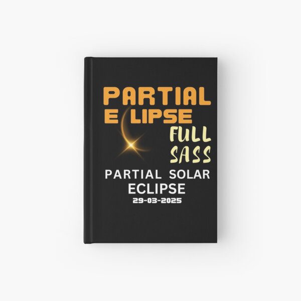 Item preview,  Partial eclipse,full sass,partial solar eclipse 2025 designed and sold by mudasirsyed8899.