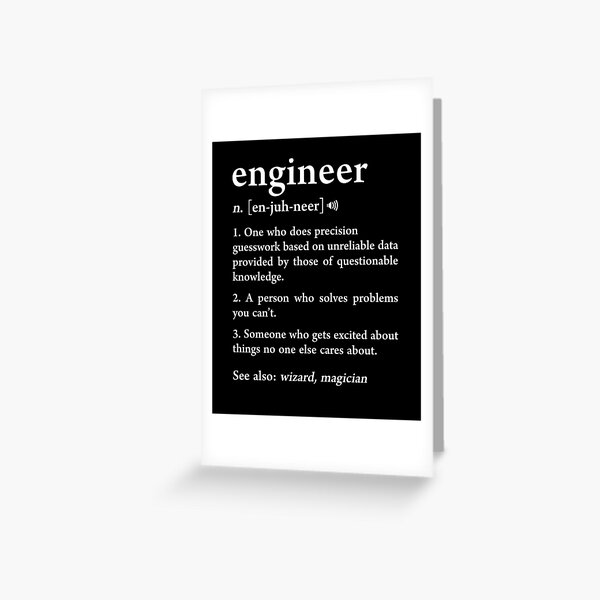 Engineer Definition Funny Computer Mechanical Engineering Gift Greeting Card