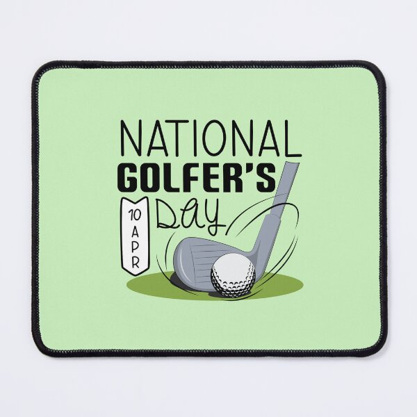 Item preview, 10 April National Golfer's Day - Wacky Holidays designed and sold by ChemicalXShop.