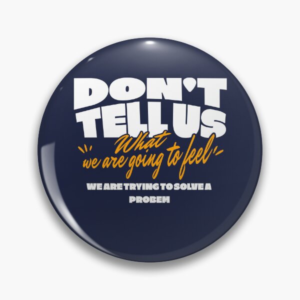 Item preview, Dont tell us what we are going to feel designed and sold by santoshputhran.