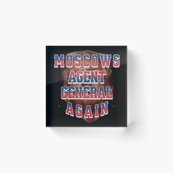 Item preview, Moscows Agent General Again? designed and sold by marketus19.
