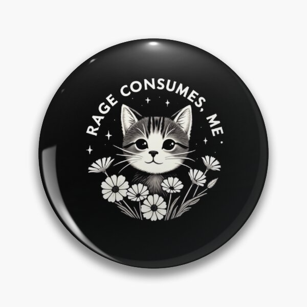 Item preview, Cute Cat Rage Consumes Me Funny Sarcastic Kitten Flower designed and sold by KAYDEE01212 ✨.