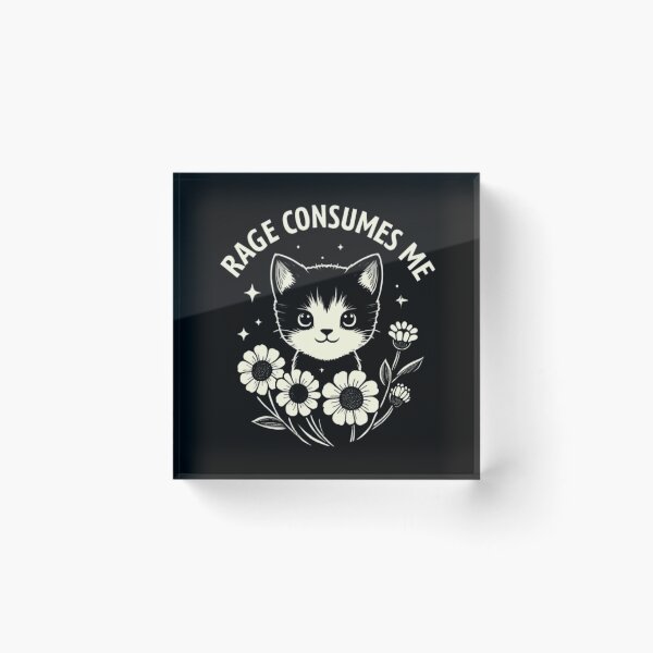 Item preview, Cute Cat Rage Consumes Me Funny Sarcastic Kitten Flower designed and sold by KAYDEE01212 ✨.